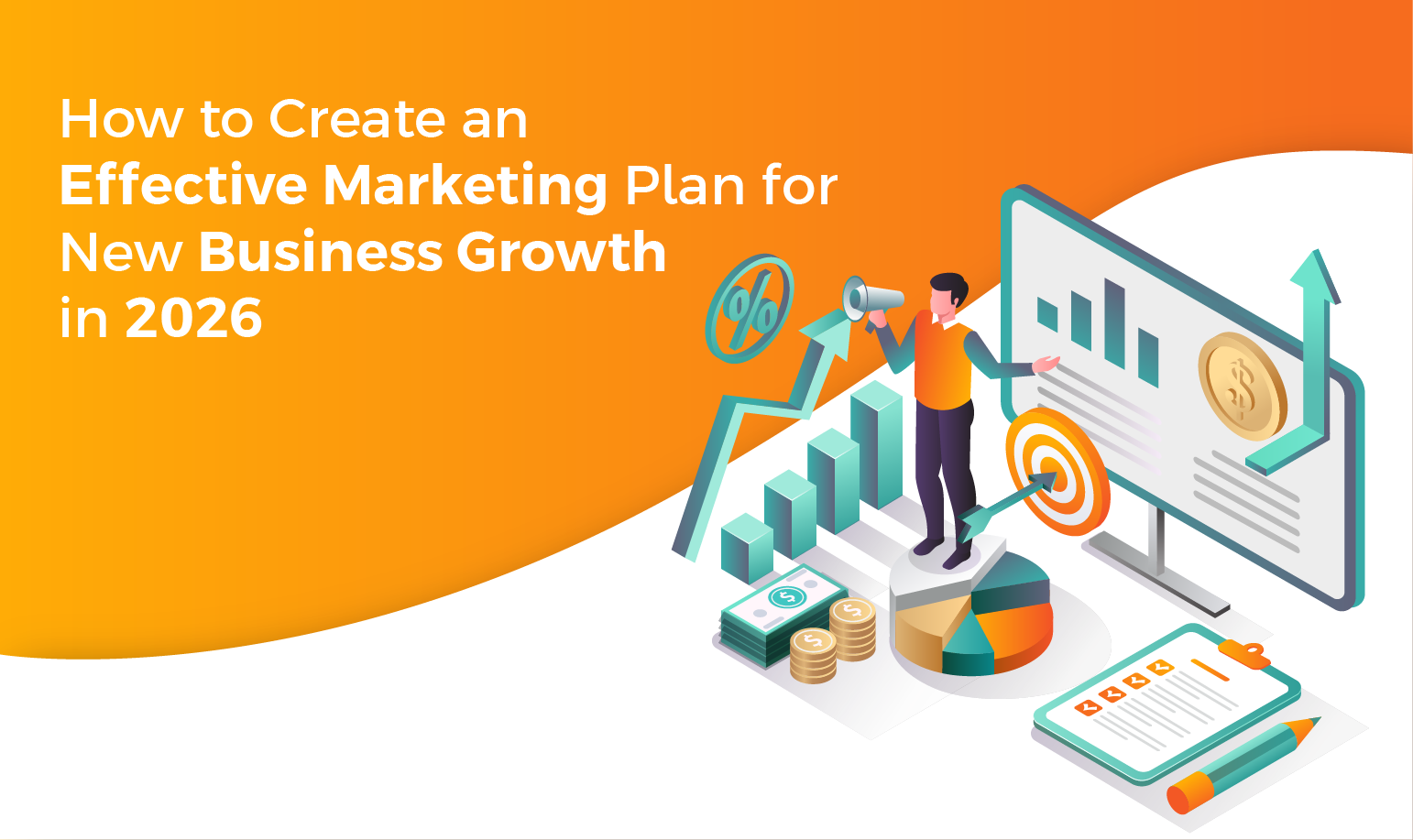 How to Create an Effective Marketing Plan for New Business Growth in 2026